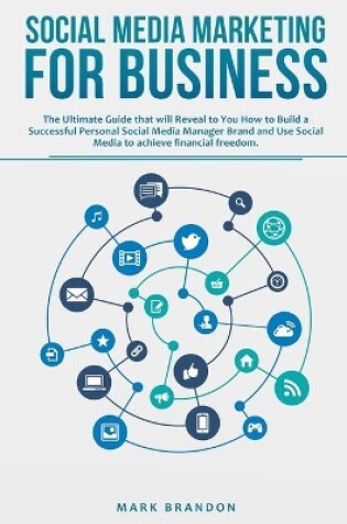 Cover of Social Media Marketing for Business