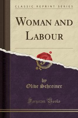 Book cover for Woman and Labour (Classic Reprint)