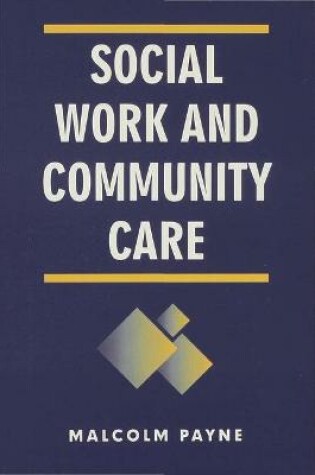 Cover of Social Work and Community Care