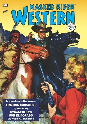 Book cover for Masked Rider Western #9