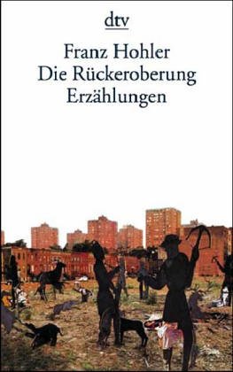 Book cover for Die Ruckeroberung Erzahlungen