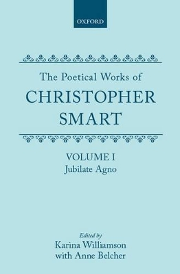 Cover of The Poetical Works of Christopher Smart: Volume I. Jubilate Agno