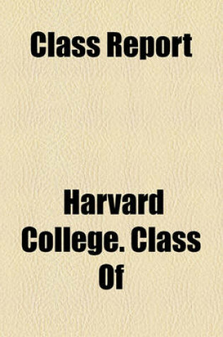 Cover of Class Report