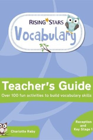 Cover of Rising Stars Vocabulary: Reception and Key Stage 1