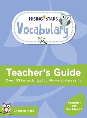 Book cover for Rising Stars Vocabulary: Reception and Key Stage 1