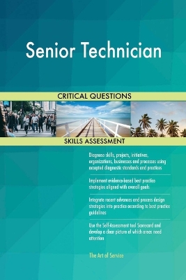 Book cover for Senior Technician Critical Questions Skills Assessment