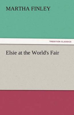 Book cover for Elsie at the World's Fair