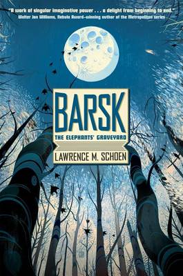 Book cover for Barsk: The Elephants' Graveyard