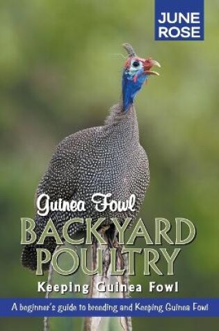 Cover of Guinea Fowl, Backyard Poultry