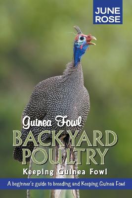 Book cover for Guinea Fowl, Backyard Poultry