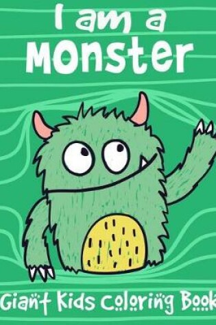 Cover of I Am a Monster
