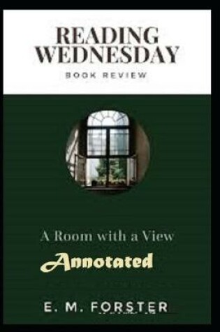 Cover of A Room with a View "Annotated" Special for This Week