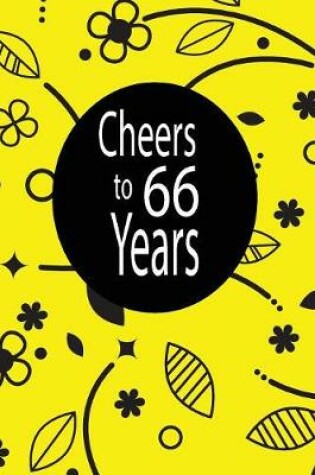 Cover of Cheers to 66 years