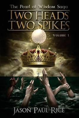 Book cover for Two Heads Two Spikes