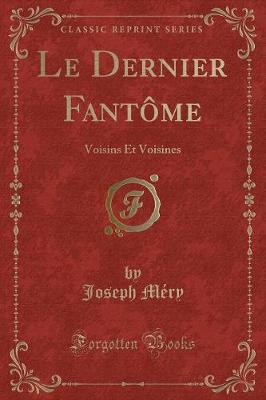 Book cover for Le Dernier Fantôme