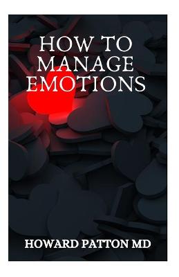 Book cover for How to Manage Emotions