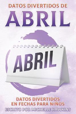 Book cover for Datos divertidos de abril