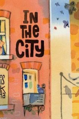 Cover of In the City