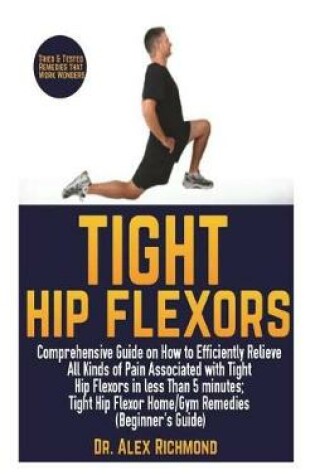 Cover of Tight Hip Flexors