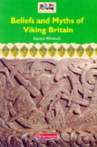 Cover of History Topic Books:ROMANS, SAXONS & VIKINGS:Beliefs & Myths of Viking Britain (Paperback)
