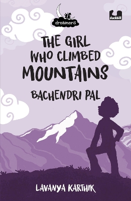 Book cover for The Girl Who Climbed Mountains