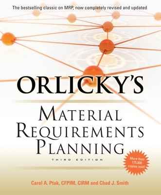 Book cover for Orlicky's Material Requirements Planning, Third Edition