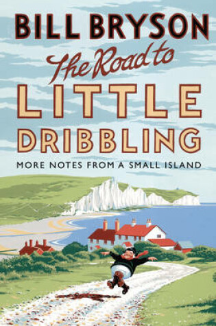 Cover of The Road to Little Dribbling