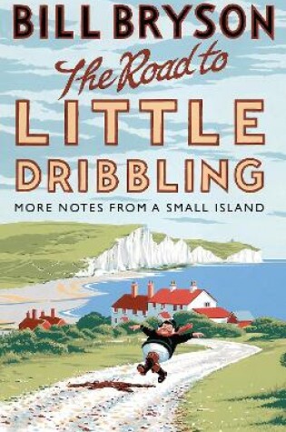 The Road to Little Dribbling