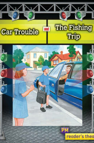 Cover of Reader's Theatre: Car Trouble and The Fishing Trip