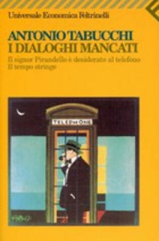 Cover of I dialoghi mancati