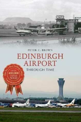 Cover of Edinburgh Airport Through Time