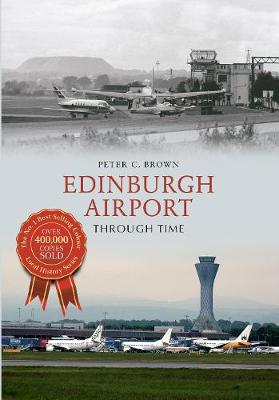Book cover for Edinburgh Airport Through Time