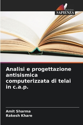 Book cover for Analisi e progettazione antisismica computerizzata di telai in c.a.p.