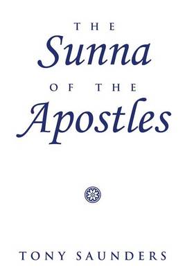 Book cover for The Sunna of the Apostles