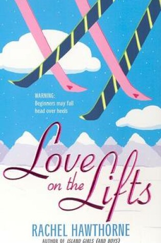 Cover of Love on the Lifts