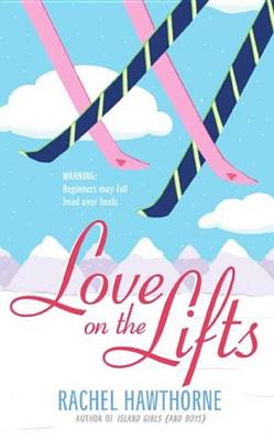 Book cover for Love on the Lifts