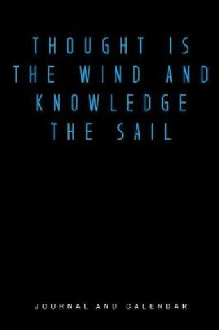 Cover of Thought Is the Wind and Knowledge the Sail