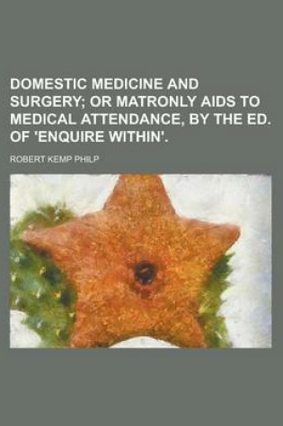 Cover of Domestic Medicine and Surgery