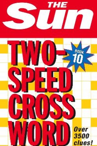 Cover of The Sun Two-Speed Crossword Book 10