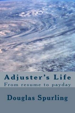 Cover of Adjuster's Life