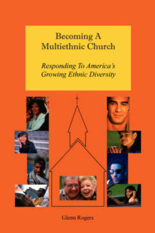 Cover of Becoming A Multiethnic Church