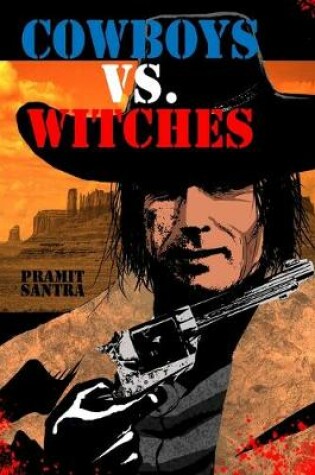 Cover of Cowboys vs. Witches