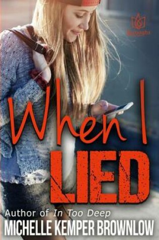 Cover of When I Lied