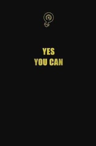 Cover of Yes You Can