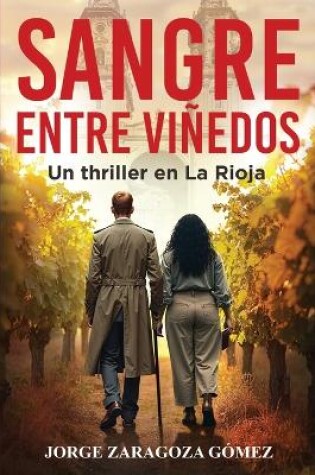 Cover of Sangre entre viñedos