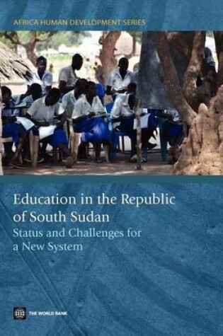 Cover of Education in the Republic of South Sudan