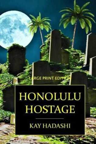 Cover of Honolulu Hostage