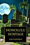 Book cover for Honolulu Hostage