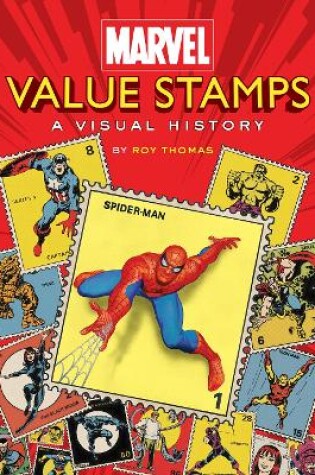 Cover of Marvel Value Stamps: A Visual History