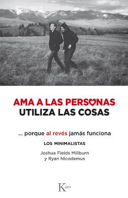 Book cover for AMA a Las Personas, Utiliza Las Cosas